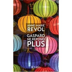 Gaspard ne répond plus