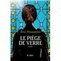 Le piège de verre