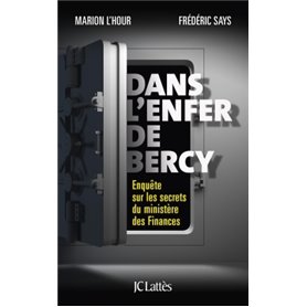 Dans l'enfer de Bercy