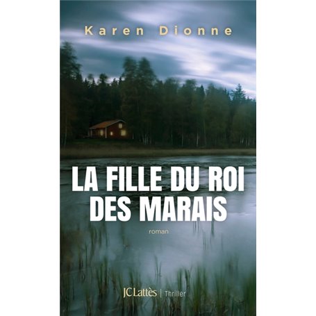 La fille du roi des marais