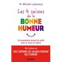 Les 4 saisons de la bonne humeur