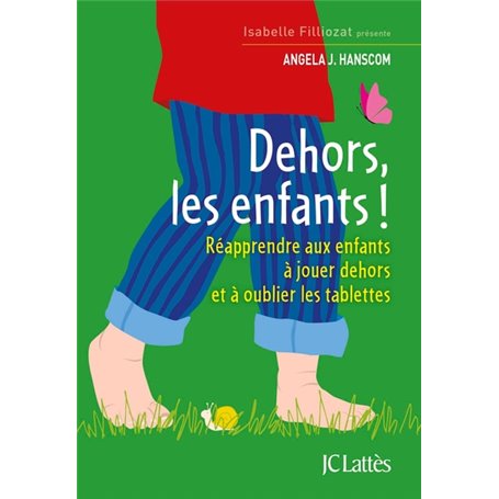 Dehors les enfants !