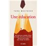 Une éducation