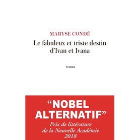 Le fabuleux et triste destin d'Ivan et d'Ivana