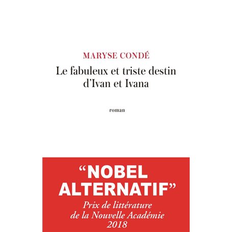 Le fabuleux et triste destin d'Ivan et d'Ivana