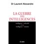 La guerre des intelligences