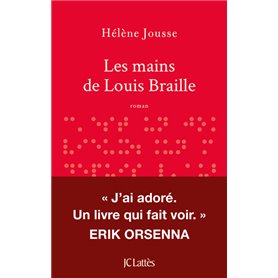 Les mains de Louis Braille