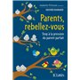 Parents, rebellez-vous