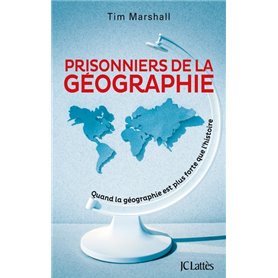 Prisonniers de la géographie