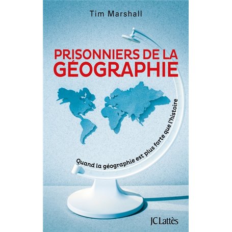 Prisonniers de la géographie