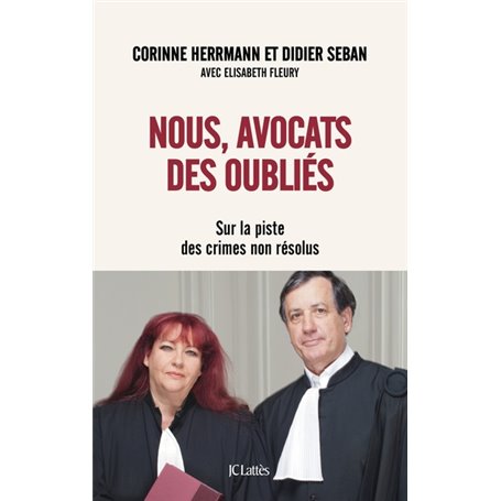 Nous, avocats des oubliés