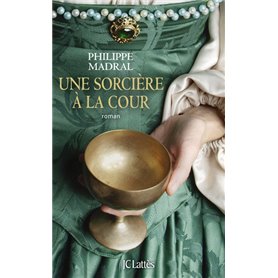 Une sorcière à la cour