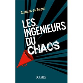 Les ingénieurs du chaos