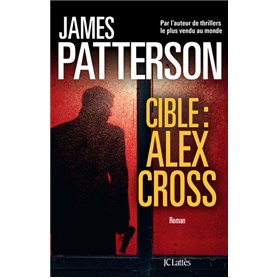 Cible : Alex Cross