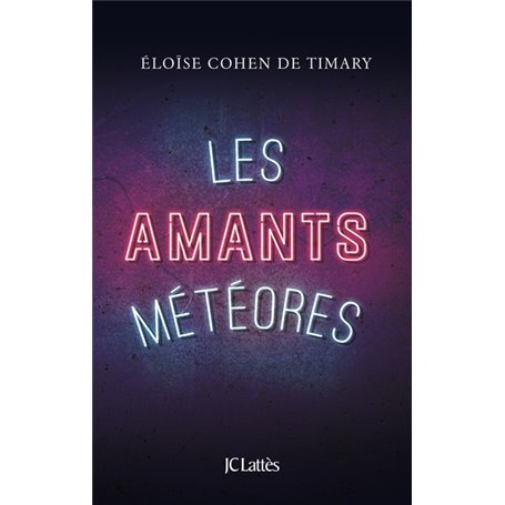 Les amants météores