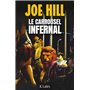 Le carrousel infernal