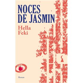 Noces de jasmin