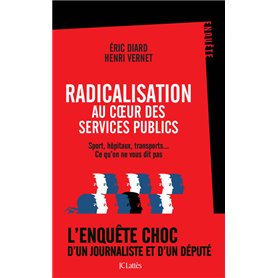 Radicalisation au coeur des services publics