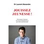 Jouissez jeunesse !