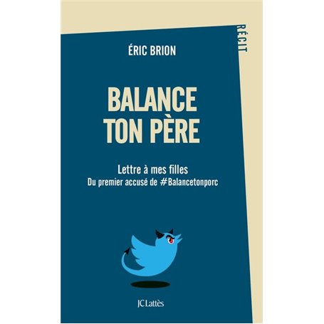 Balance ton père