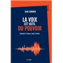 La voix, cet outil du pouvoir