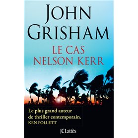 Le cas Nelson Kerr