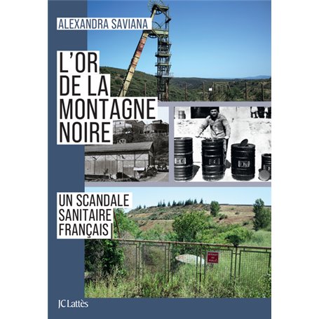 L'or de la Montagne Noire