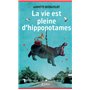 La vie est pleine d'hippopotames