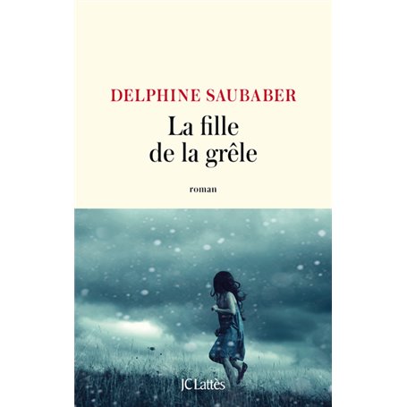 La fille de la grêle