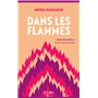 Dans les flammes