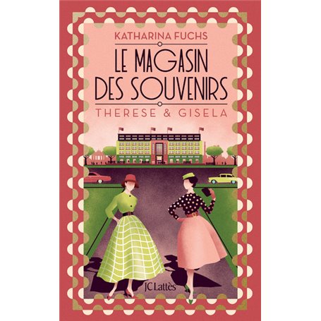 Le Magasin des souvenirs - Thérèse et Gisela