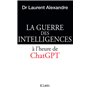 La guerre des intelligences à l'heure de ChatGPT