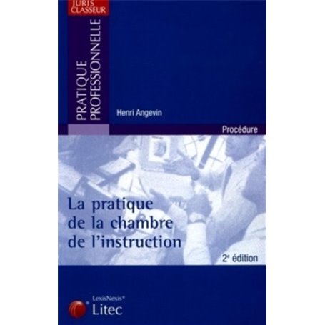 pratique de la chambre d instruction traite-formulaire