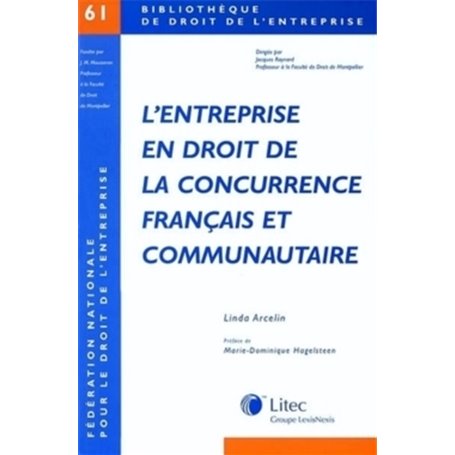 l entreprise en droit de la concurrence francais et communautaire