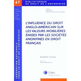 l influence du dt anglo-americain sur les valeurs mobilieres emises par les s.a. en droit francais