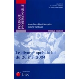 le divorce apres la loi du 26 mai 2004