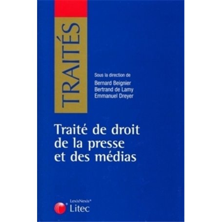 traite de droit de la presse et des medias