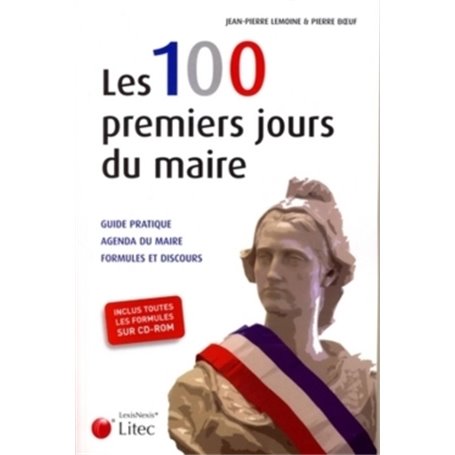 les 100 premiers jours du maire