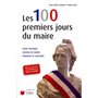 les 100 premiers jours du maire