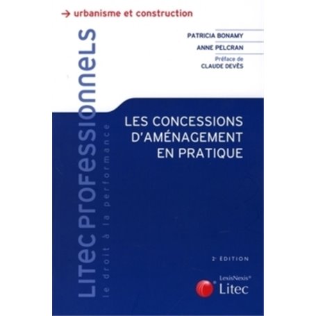 les concessions d amenagement en pratique