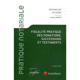 fiscalite pratique des donations, successions et testaments