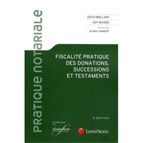 fiscalite pratique des donations, successions et testaments