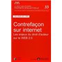 contrefacon sur internet - les enjeux du droit d auteur sur le web