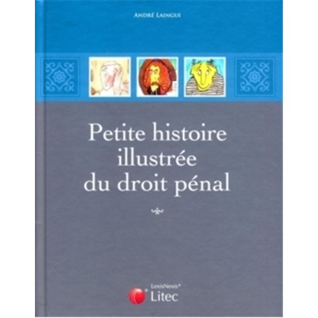 petite histoire illustree du droit penal