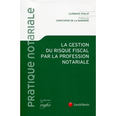 la gestion du risque fiscal par la profession notariale