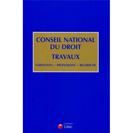 conseil national du droit - travaux