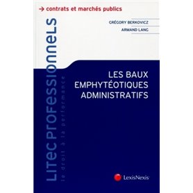 les baux emphyteotiques administratifs