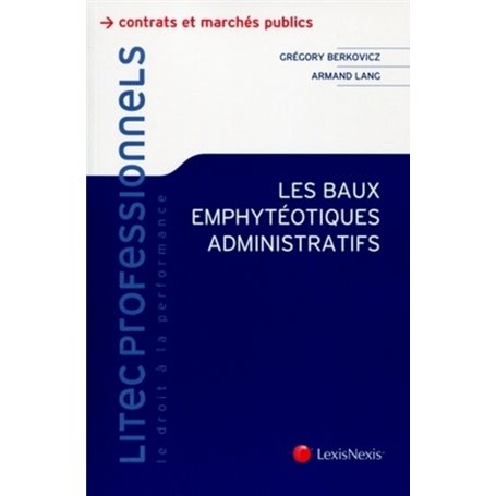 les baux emphyteotiques administratifs