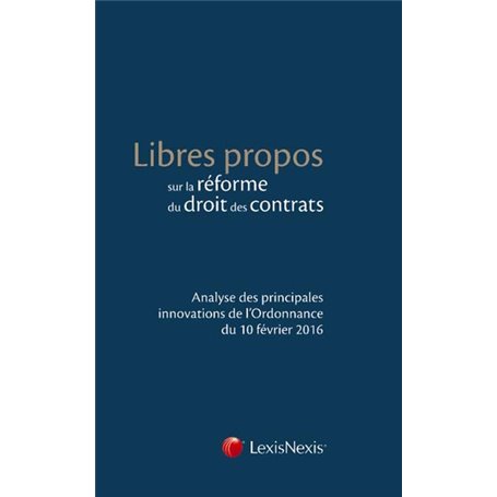 libres propos sur la reforme du droit des contrats