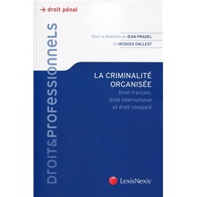 la criminalite organisee